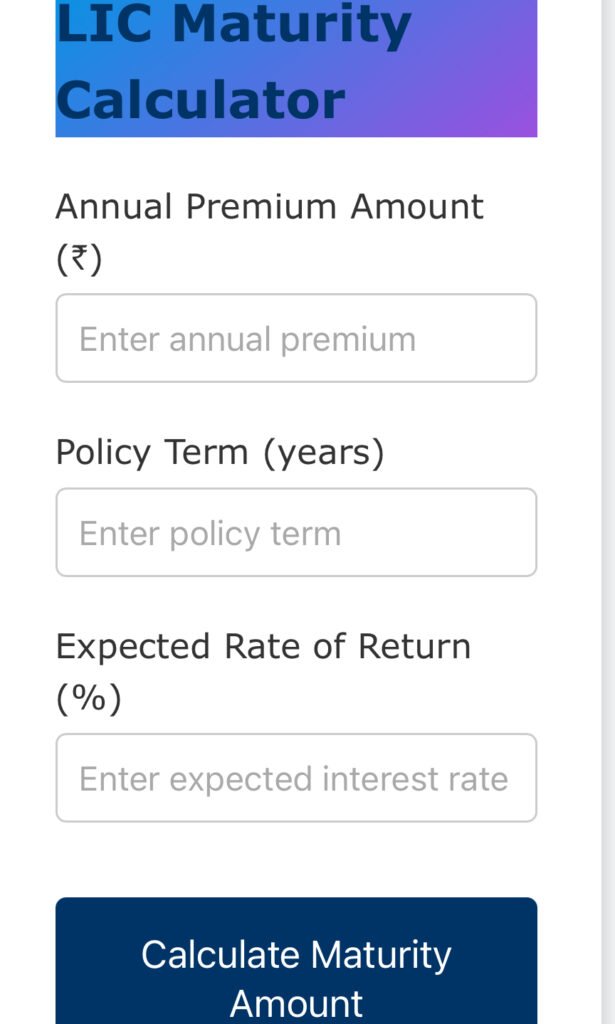 "LIC Policy Calculator Calculate Premiums, Maturity Amount, and Returns