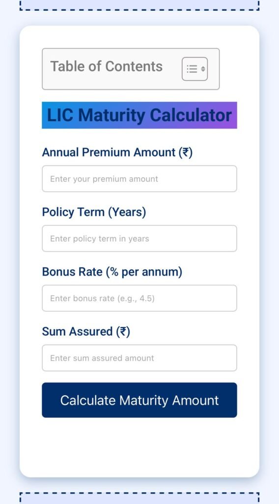 LIC Maturity Calculator interface with input fields for premium, term, bonus rate, and sum assured, and a "Calculate Maturity Amount" button.